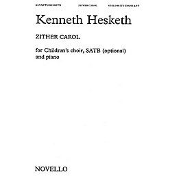Novello Zither Carol SATB Composed by Kenneth Hesketh
