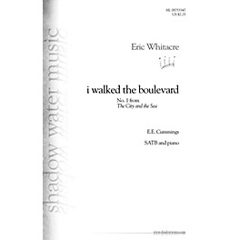 Shadow Water Music i walked the boulevard (No. 1 from The City and the Sea) SATB composed by Eric Whitacre